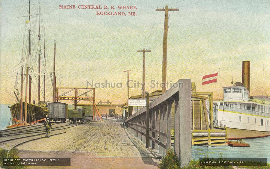 Postcard: Maine Central Railroad Wharf, Rockland, Maine